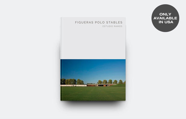 Figueras Polo Stables: Estudio Ramos (Masterpiece Series)